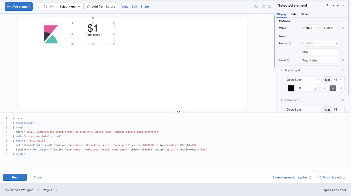 The total sales metric added to the workpad using Elasticsearch SQL The total sales metric added to the workpad using Elasticsearch SQL