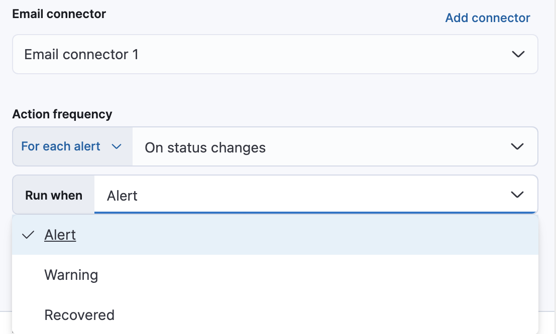 Configure when an alert is triggered Configure when an alert is triggered